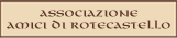 Associazione amici di Rotecastello
